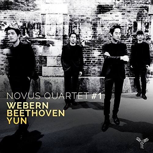 NOVUS QUARTET #1  
WEBERN  
BEETHOVEN  
YUN TE