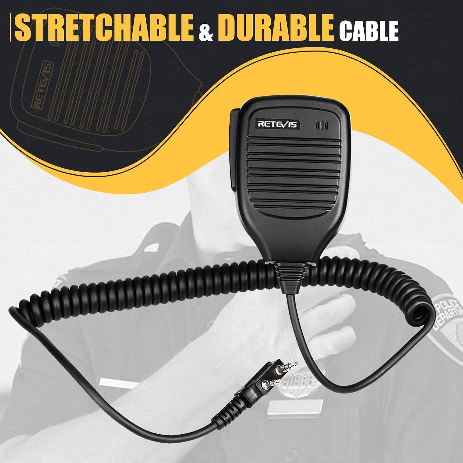 STRETCHABLE & DURABLE CABLE  
RETVIS  
POLICE DEPART
