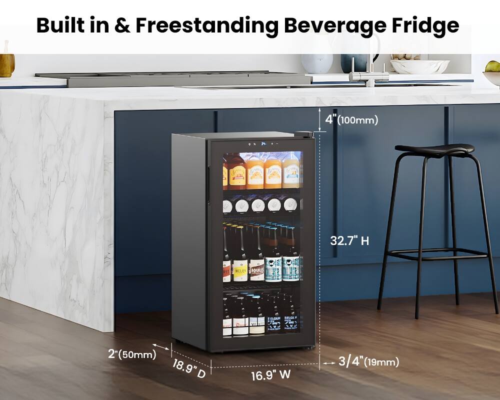 Built in & Freestanding Beverage Fridge

- Height: 32.7" (830mm)
- Width: 16.9" (430mm)
- Depth: 18.9" (480mm)
- Clearance: 4" (100mm) from wall
- Clearance: 2" (50mm) from floor
- Clearance: 3/4" (19mm) from other objects