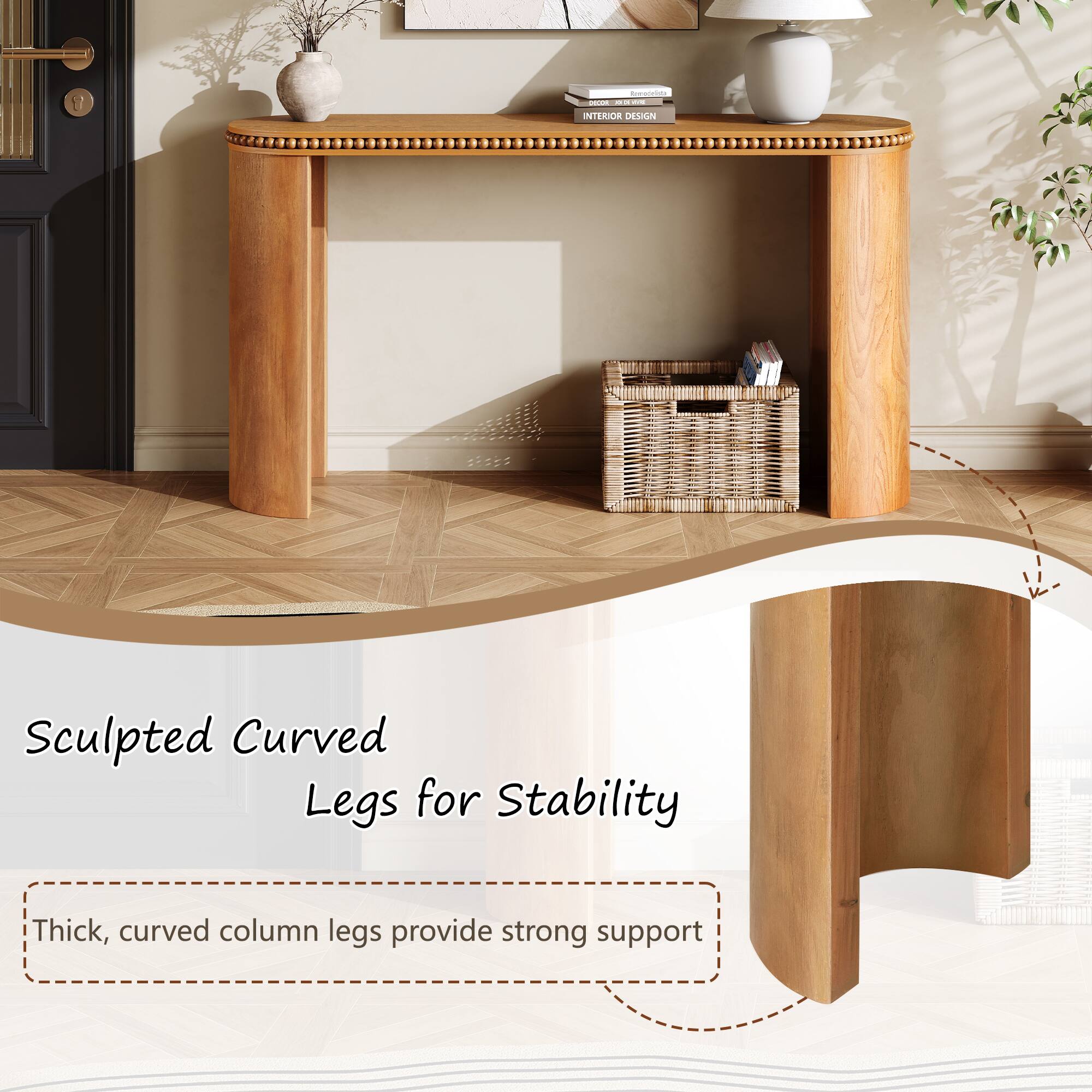 Sculpted Curved Legs for Stability

Thick, curved column legs provide strong support