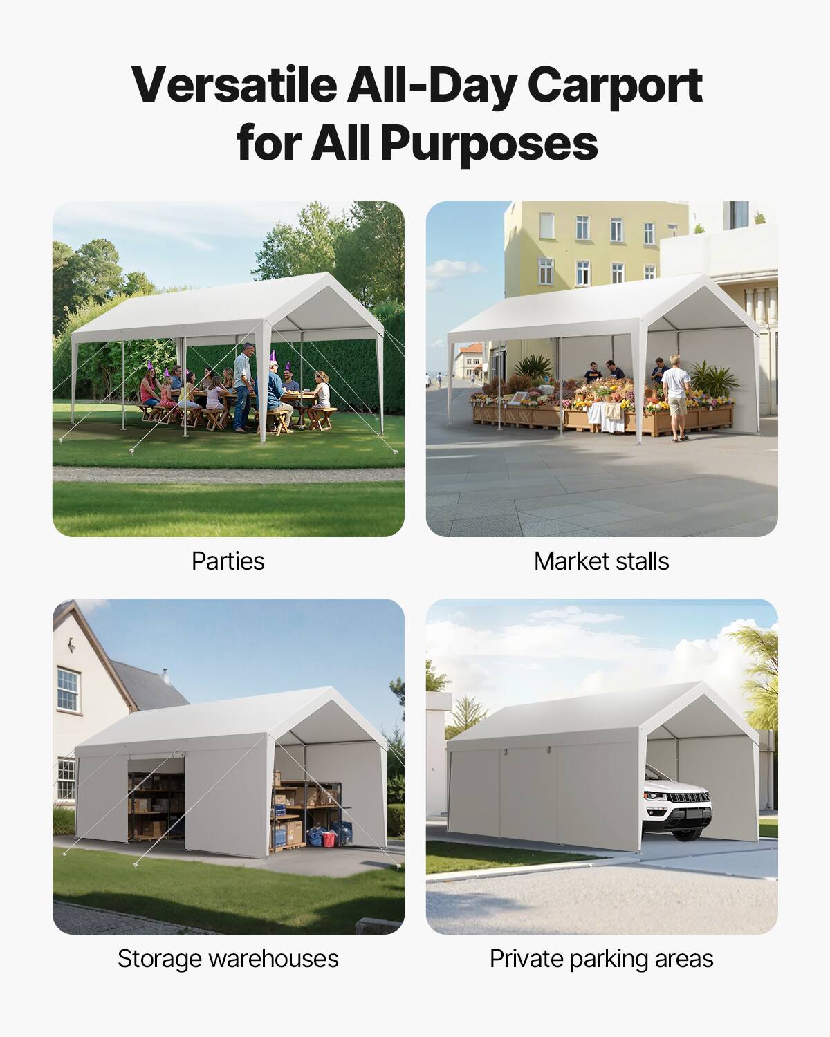 Versatile All-Day Carport for All Purposes

Parties
Market stalls
Storage warehouses
Private parking areas