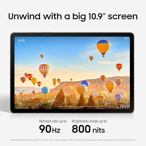 Unwind with a big 10.9" screen

Refresh rate up to 90Hz

Brightness mode up to 800 nits