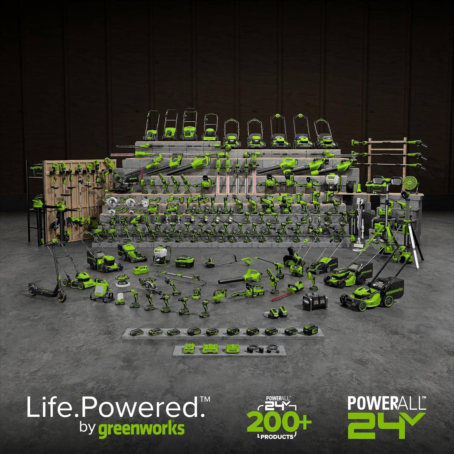 Life. Powered.  
by greenworks  

POWERALL 24  
200+ PRODUCTS
