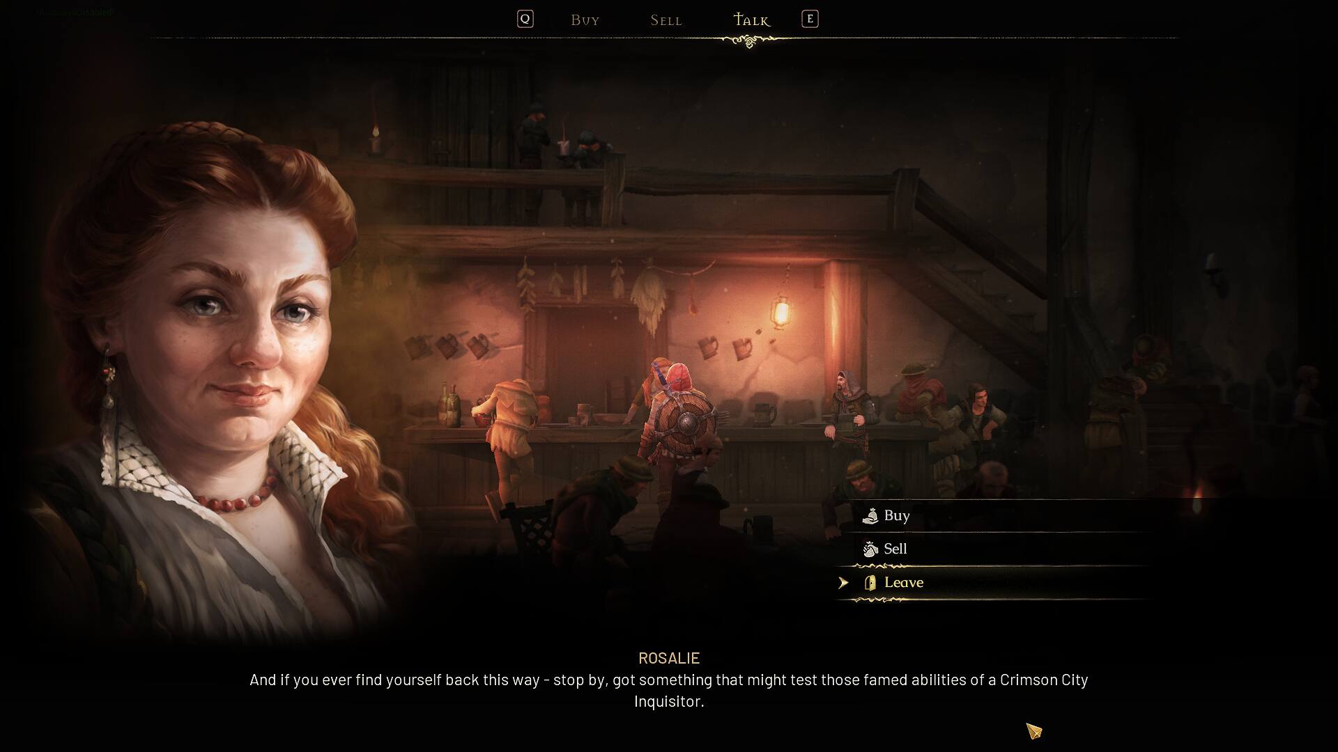 If you ever find yourself back this way, stop by. I have something that might test those famed abilities of a Crimson City Inquisitor.