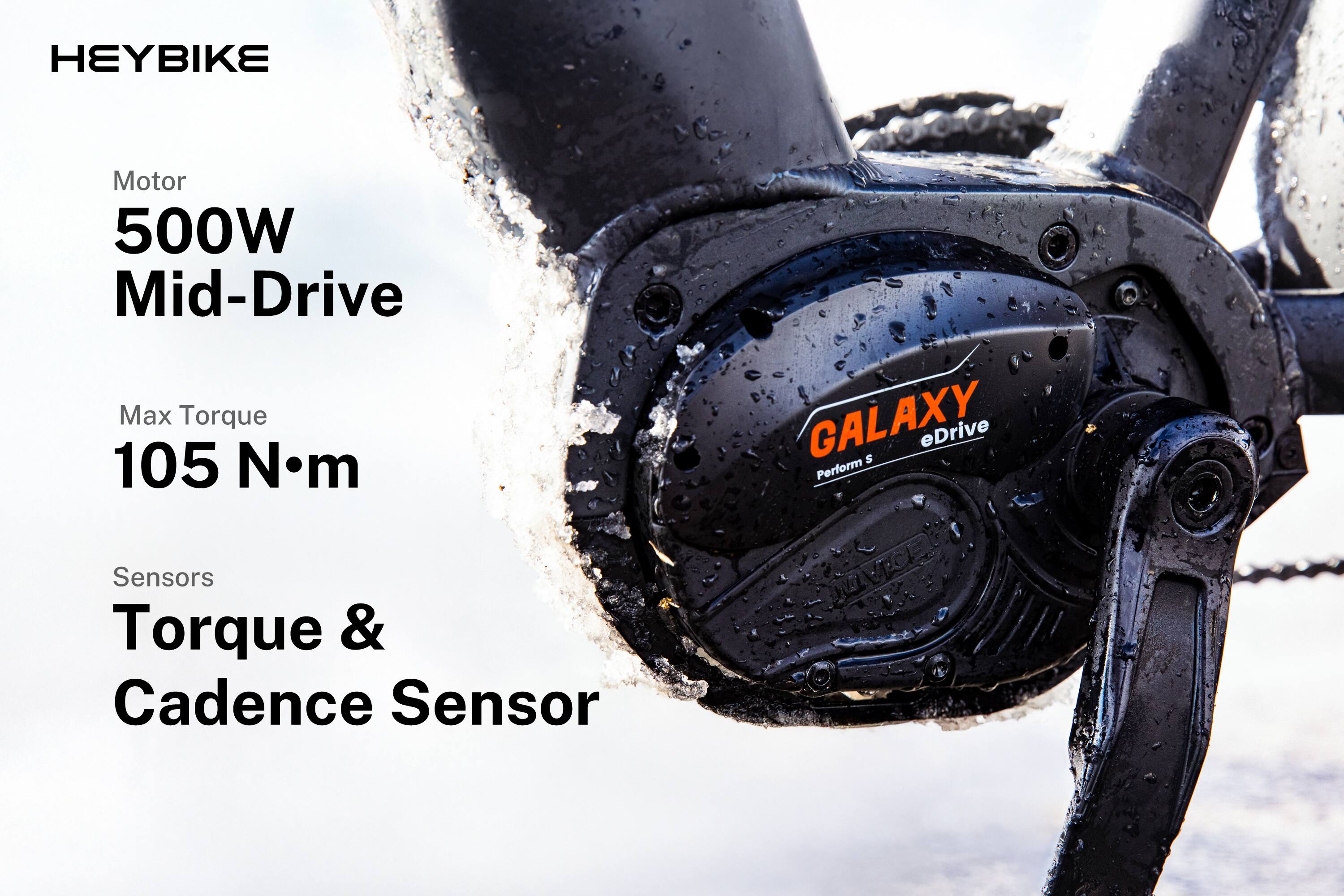 HEYBIKE Motor 500W Mid-Drive Max Torque 105 Nm m GALAXY eDrive Perform Sensors Torque & Cadence Sensor