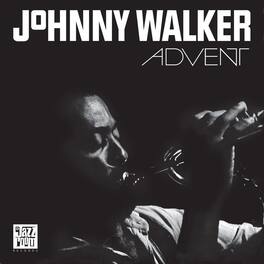 Johnny Walker - Advent - VINYL LP