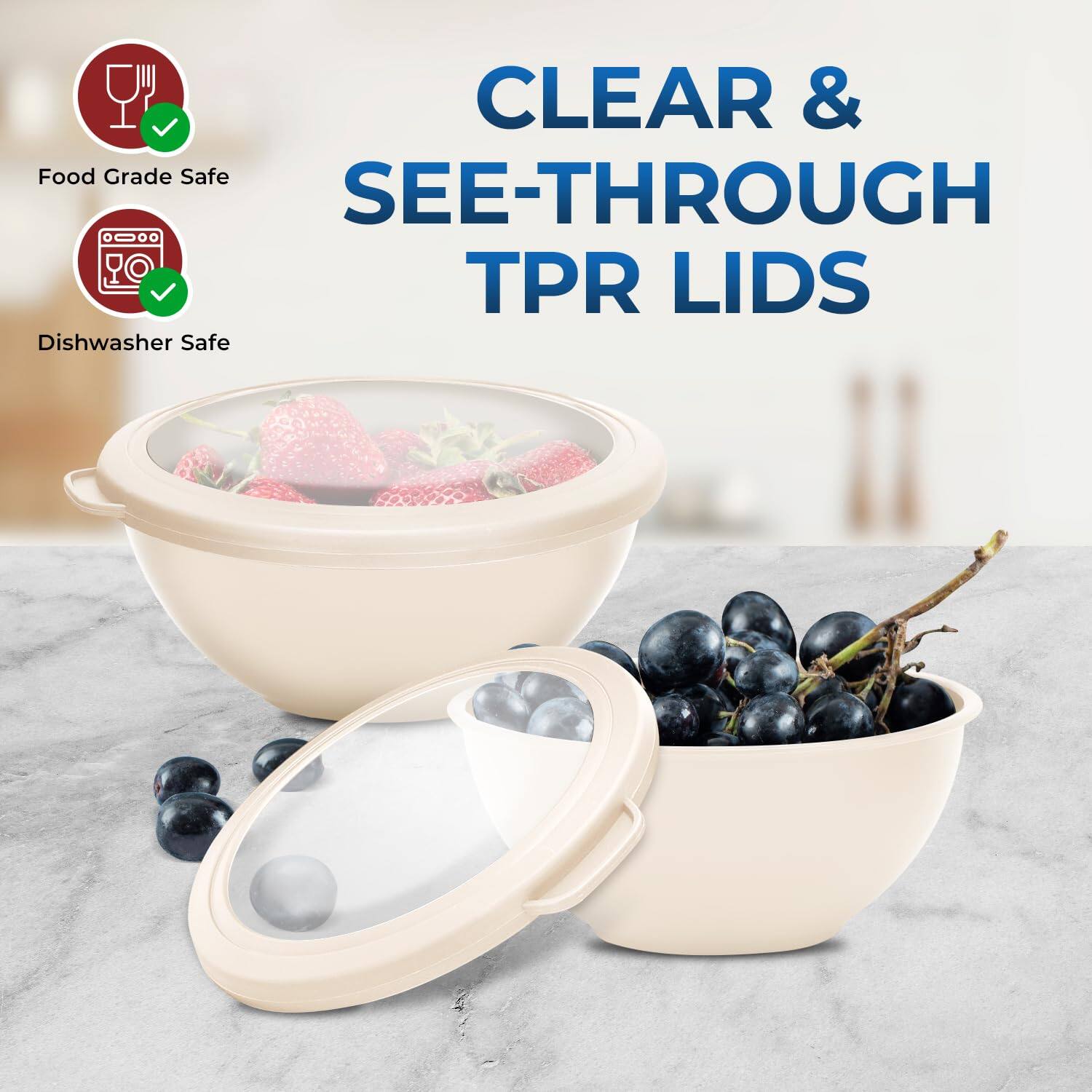 CLEAR & SEE-THROUGH TPR LIDS
Food Grade Safe
Dishwasher Safe