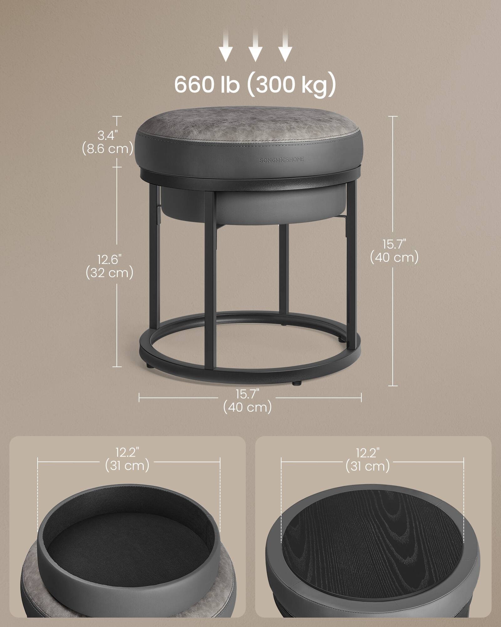 - T: 3.4" (8.6 cm)
- Height: 12.6" (32 cm)
- Diameter: 15.7" (40 cm)
- Weight Capacity: 660 lb (300 kg)
- Seat Diameter: 12.2" (31 cm)