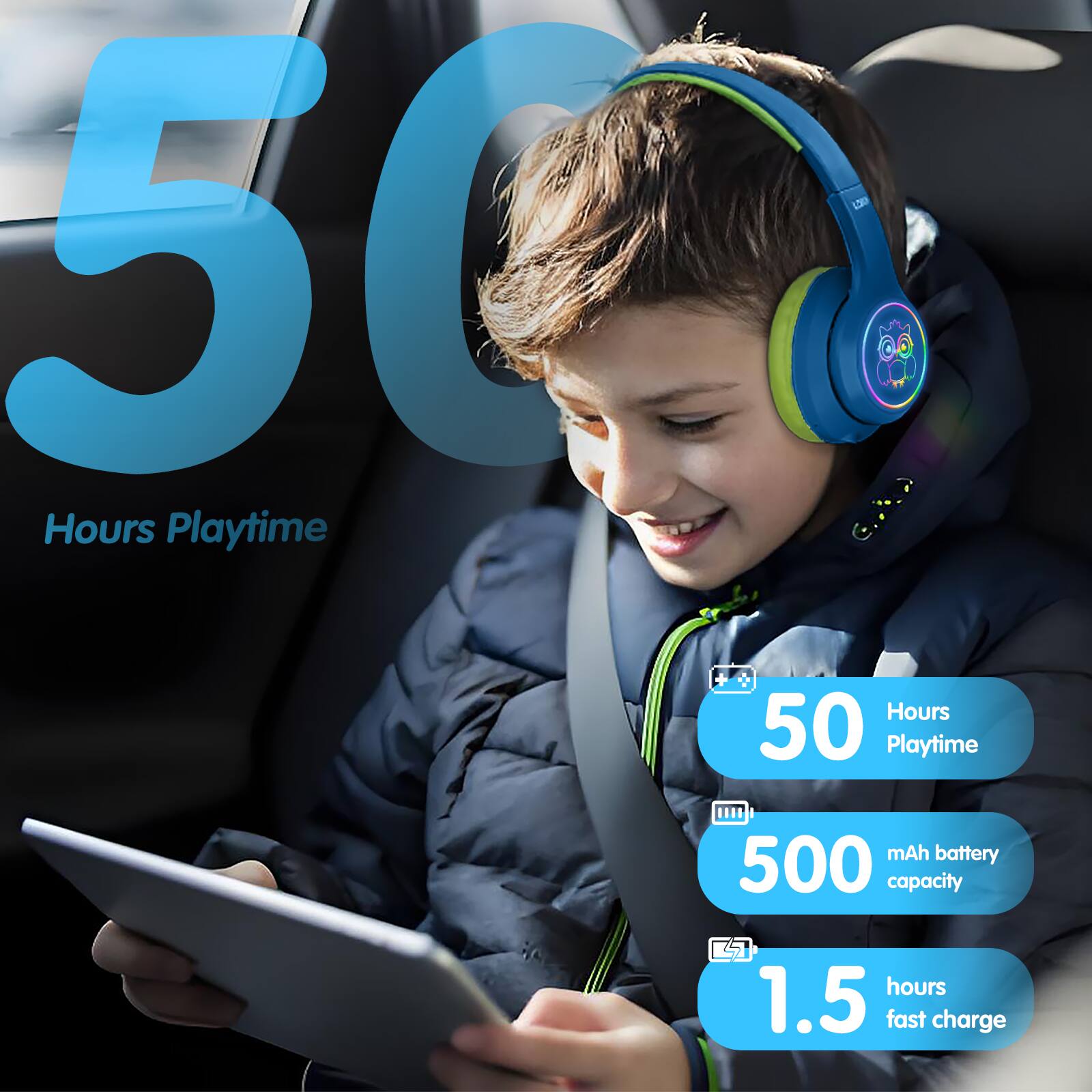 50 Hours Playtime  
500 mAh battery capacity  
1.5 hours fast charge