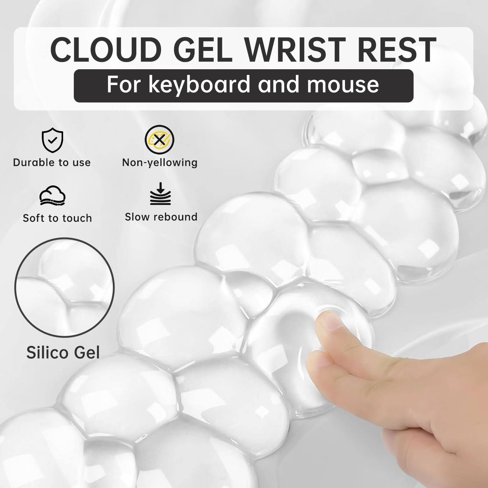 CLOUD GEL WRIST REST  
For keyboard and mouse

- Durable to use
- Non-yellowing
- Soft to touch
- Slow rebound
- Silico Gel