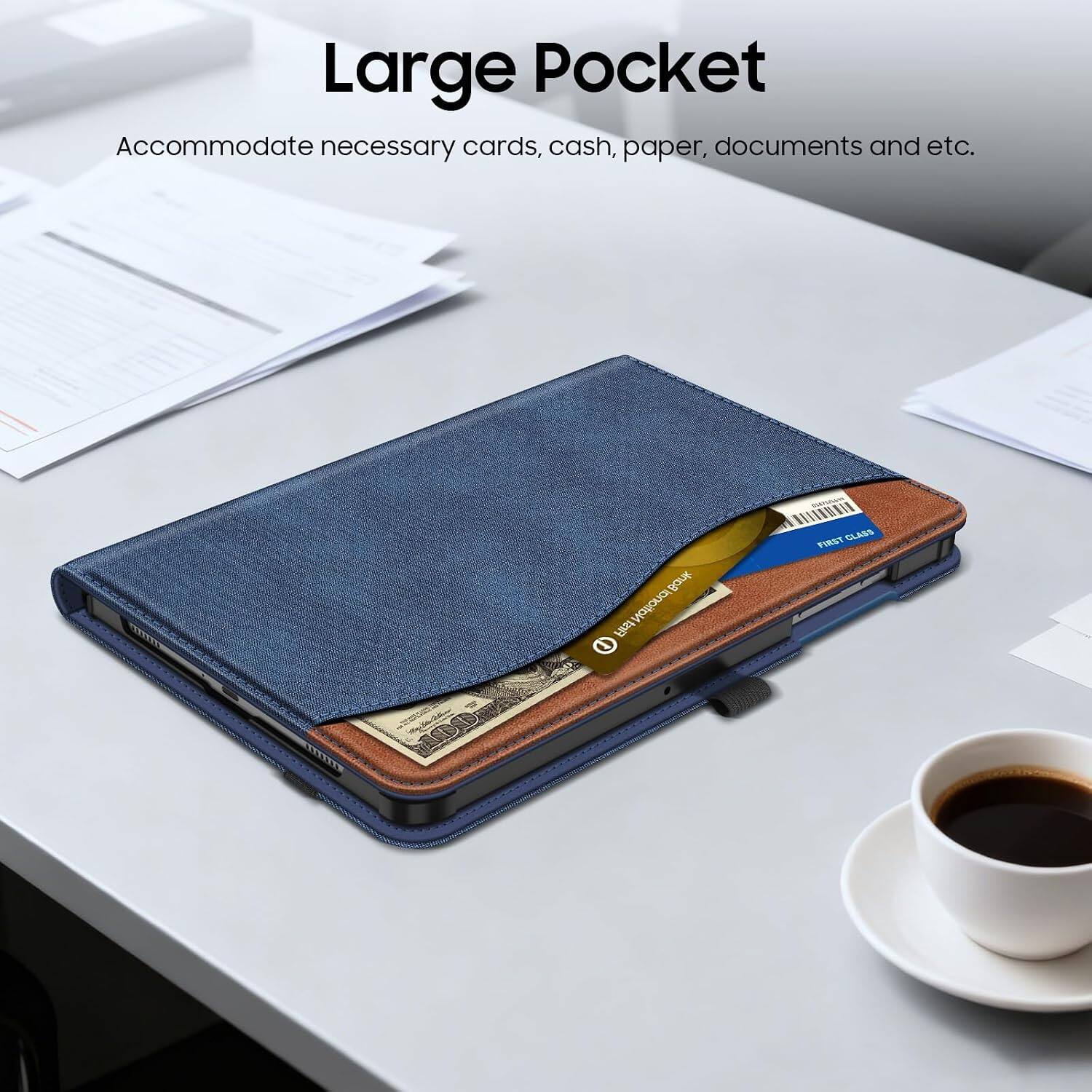 Large Pocket  
Accommodate necessary cards, cash, paper, documents and etc.