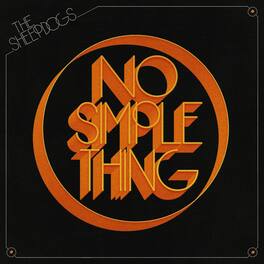 The Sheepdogs - No Simple Things - VINYL LP