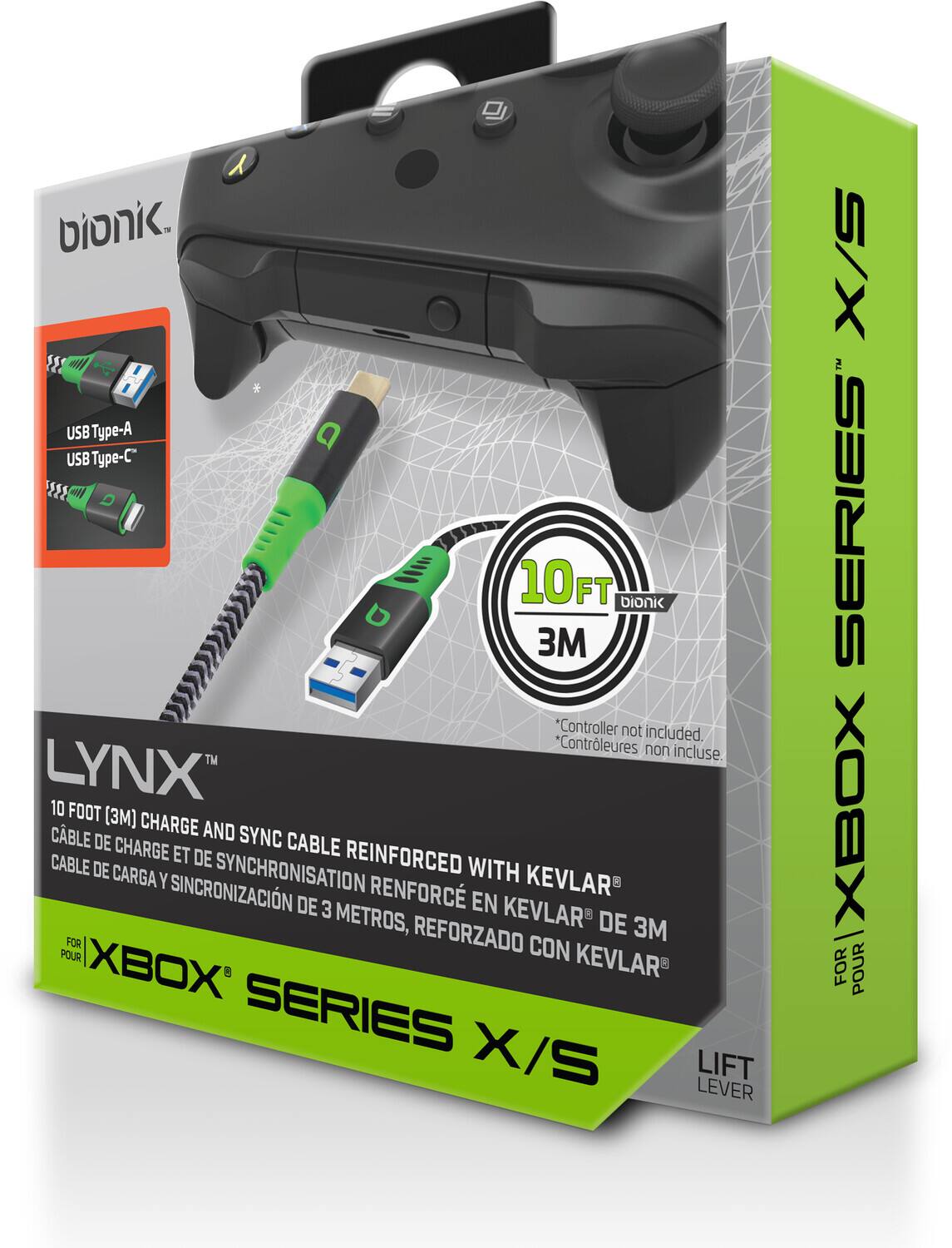 bionik

USB Type-A  
USB Type-C

LYNX™  
10 FOOT (3M) CHARGE AND SYNC CABLE REINFORCED WITH KEVLAR  
CABLE DE CHARGE ET DE SYNCHRONISATION RENFORCÉ DE 3 METROS, REFORZADO CON KEVLAR  
CABLE DE CARGA Y SINCRONIZACIÓN DE 3 METROS, REFORZADO CON KEVLAR

*Controller not included.  
*Contrôleurs non inclus.

XBOX SERIES X/S  
FOR X/S

LIFT LEVER