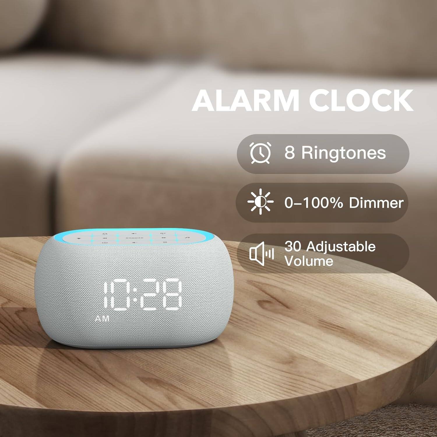 ALARM CLOCK

- 8 Ringtones
- 0-100% Dimmer
- 30 Adjustable Volume