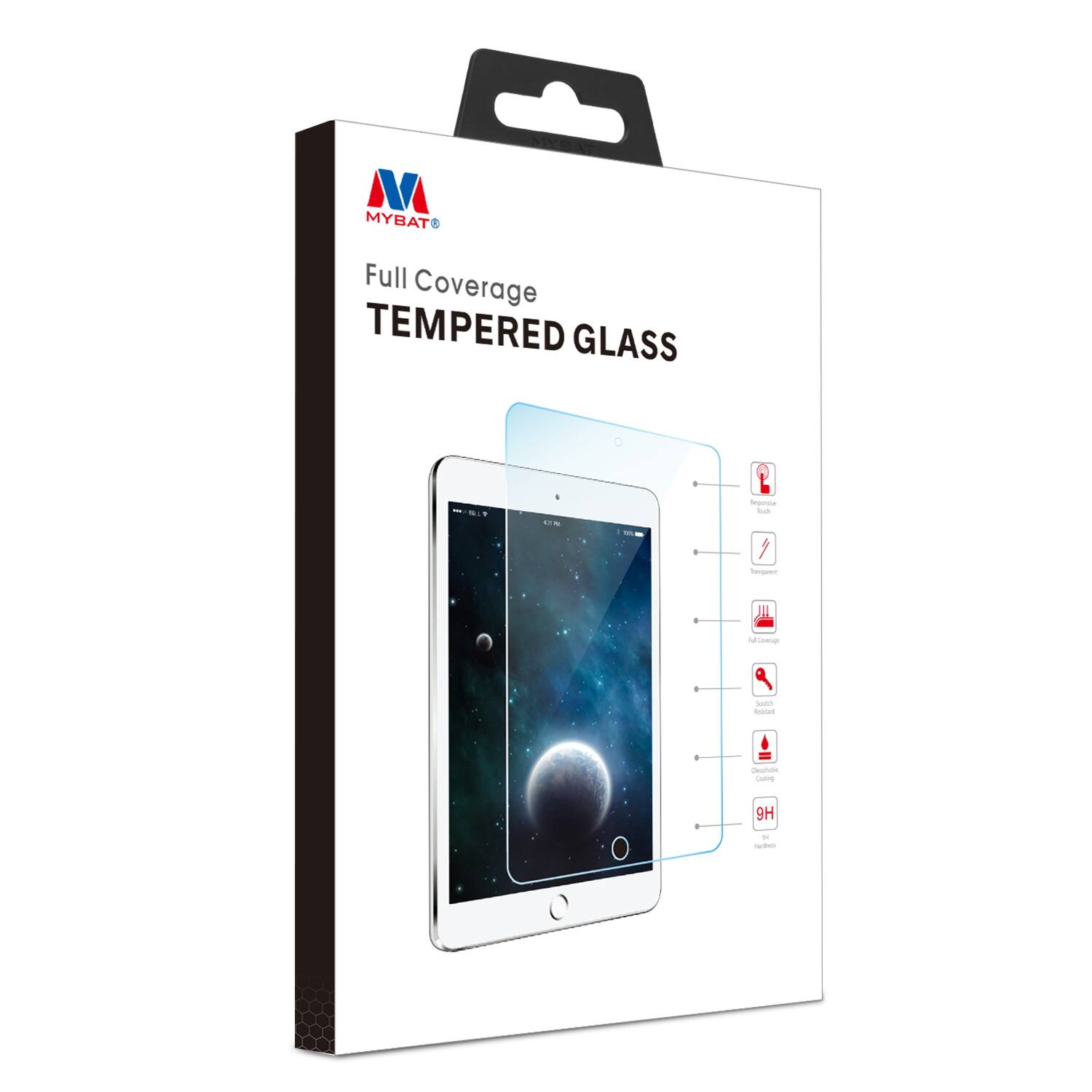 MYBAT  
Full Coverage TEMPERED GLASS  

- Resistant to Scratches  
- Anti-Fingerprint  
- Full Coverage  
- Anti-Reflective Coating  
- 9H Hardness