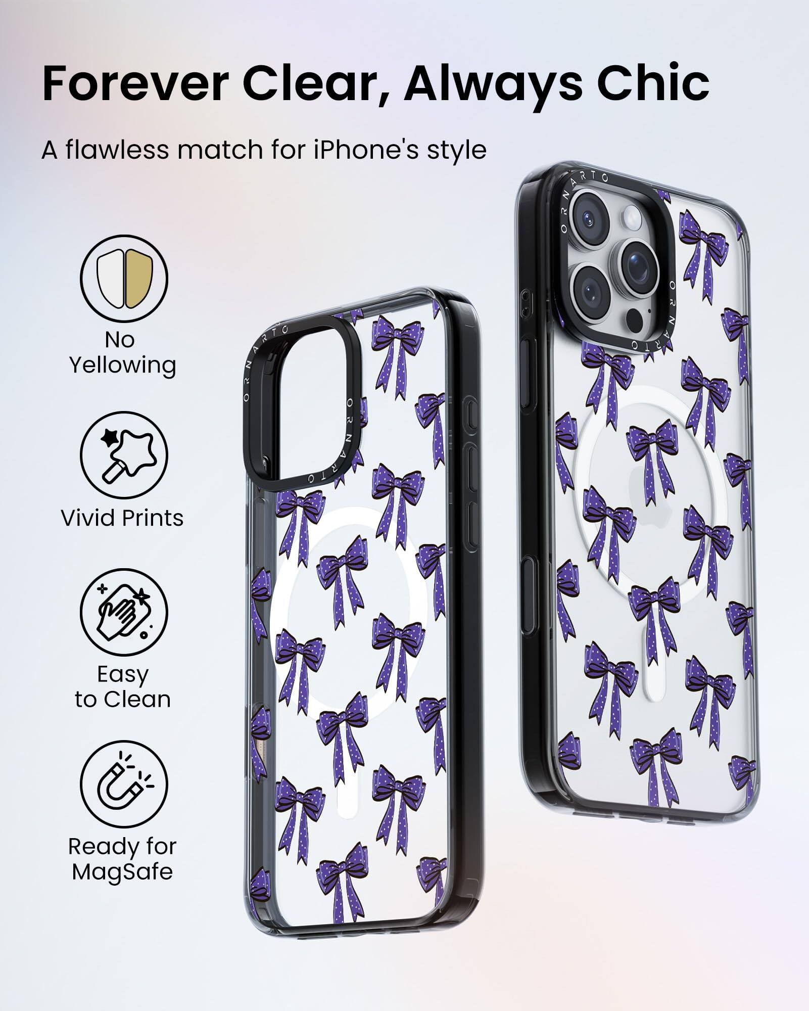 Forever Clear, Always Chic

A flawless match for iPhone's style

- No Yellowing
- Vivid Prints
- Easy to Clean
- Ready for MagSafe