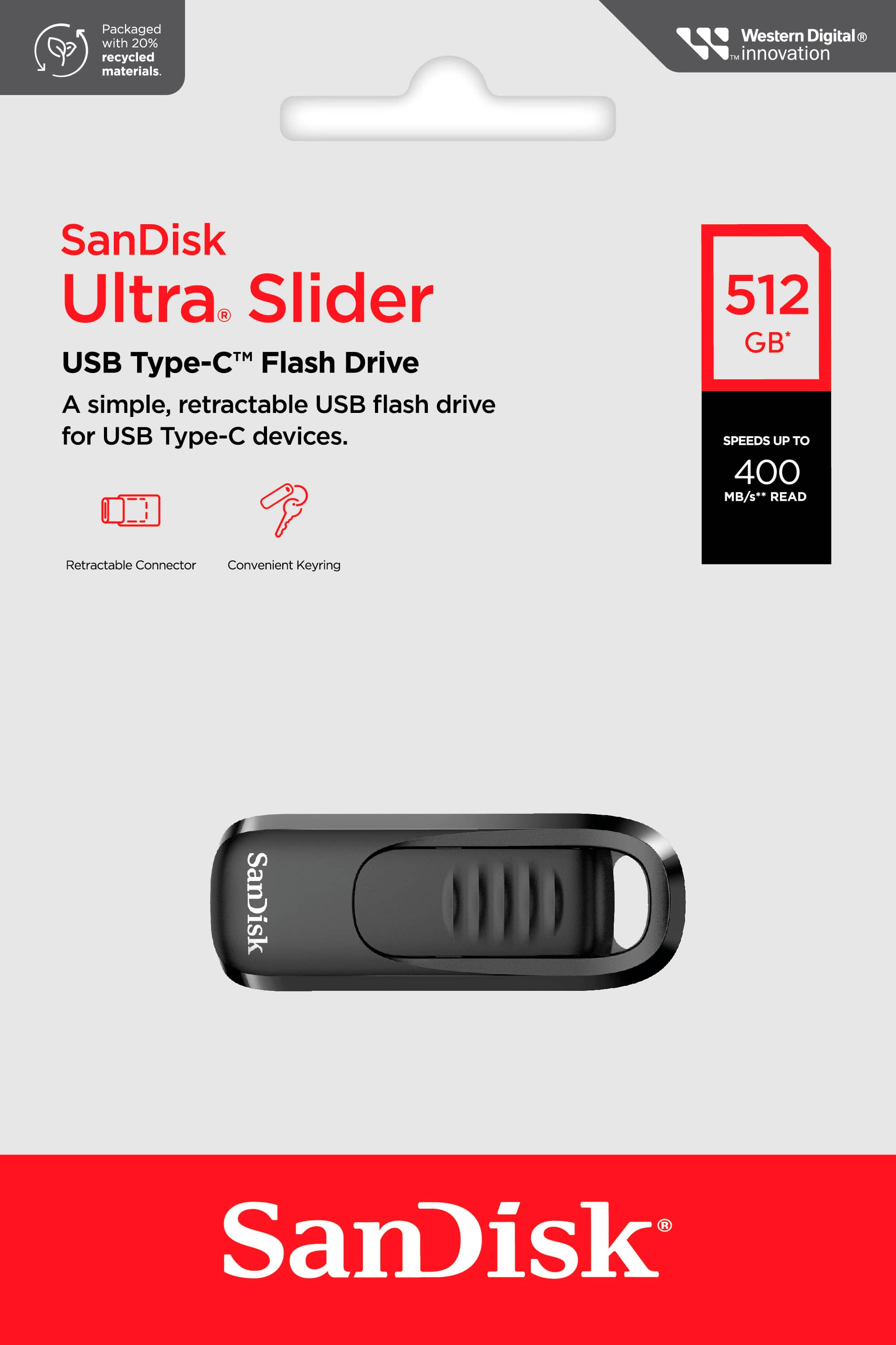 Packaged with 20% recycled materials. Western Digital -innovation SanDisk Ultra R Slider USB -TM Flash Drive. A simple, retractable USB flash drive for USB Typ- devices. 512 GB* SPEEDS UP TO 400 MB/s* READ. Retractable Connector. Convenient Keyring. SanDisk R SanDisk.