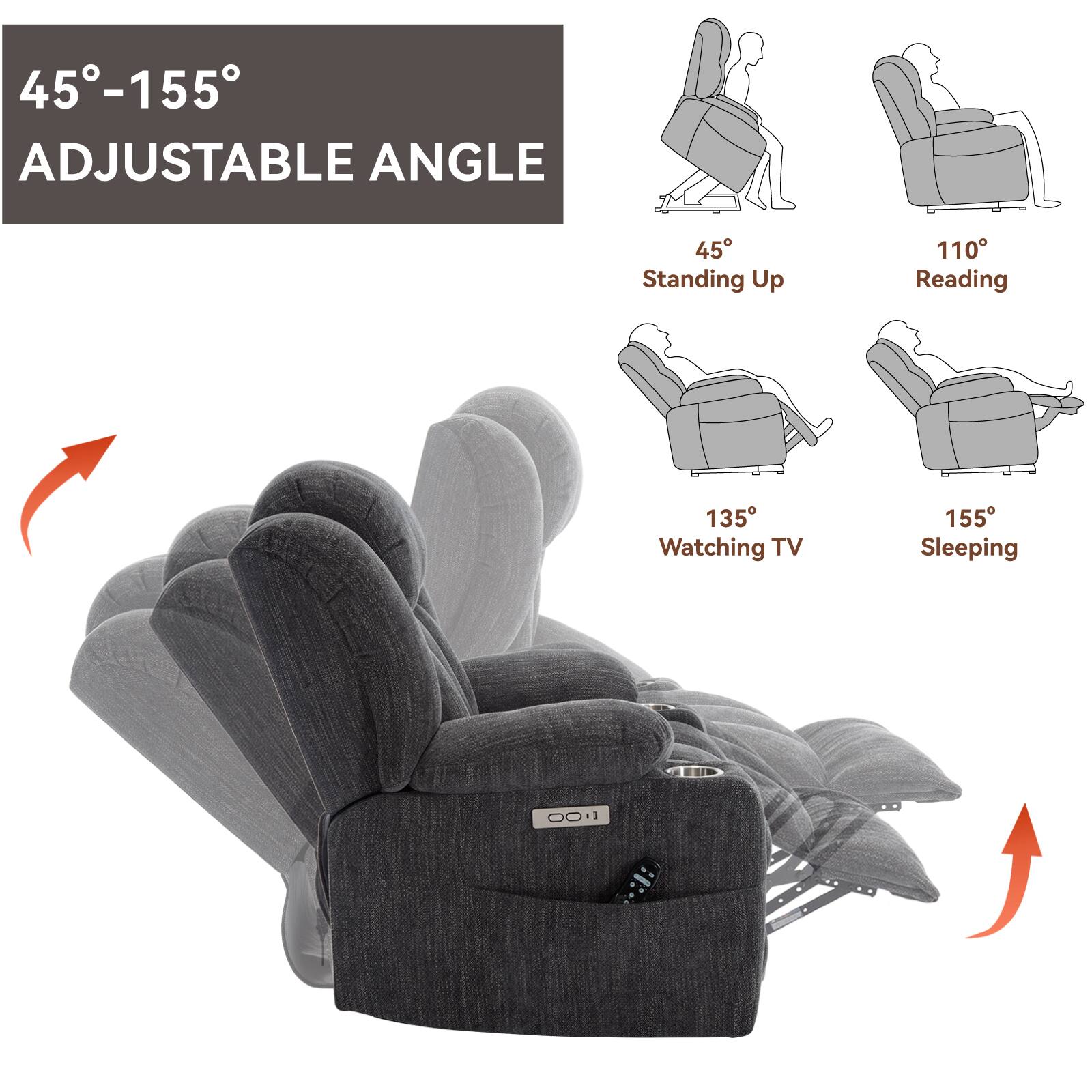 45°-155°  
ADJUSTABLE ANGLE  

45° Standing Up  
110° Reading  
135° Watching TV  
155° Sleeping