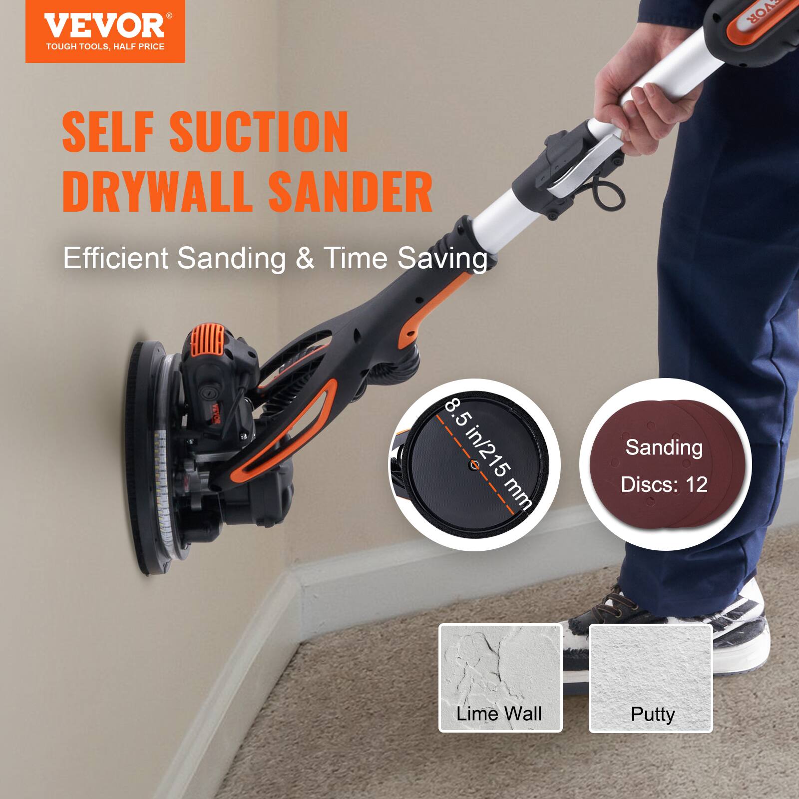 VEVOR TOUGH TOOLS, HALF PRICE

SELF SUCTION DRYWALL SANDER
Efficient Sanding & Time Saving

8.5 in/215 mm
Sanding Discs: 12

Lime Wall
Putty