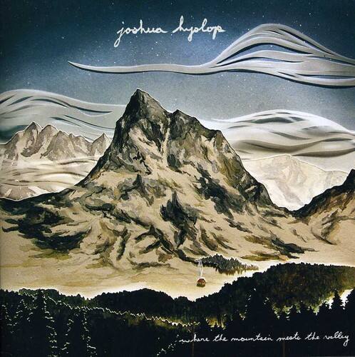 joshua hylop

and make the mountain meet the valley