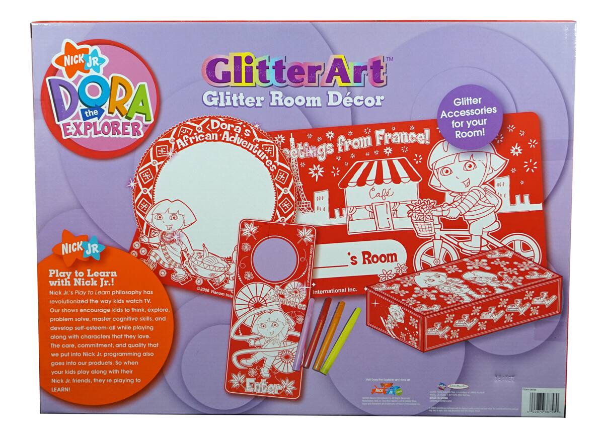 Sure, here is the corrected and grouped text from the image:

---

**NICK JR.**

**DORA the EXPLORER**

**GlitterArt™**

**Glitter Room Décor**

**Dora's African Adventures**

**Settings from France!**

**Glitter Accessories for your Room!**

**Play to Learn with Nick Jr.!**

Nick Jr.'s Play to Learn philosophy has revolutionized the way kids watch TV. Our shows encourage kids to think, explore, problem solve, master cognitive skills, and develop self-esteem—all while playing along with characters that they love. The care, commitment, and quality that we put into Nick Jr. programming also goes into our products. So when your kids play along with their Nick Jr. friends, they're playing to LEARN!

**2006 Viacom International Inc.**

**Visit Dora Explorer only at NickJr.com**

**© 2006 Viacom International Inc.**

**Made in China**

**GlitterArt™**

**Glitter Room Décor**

**Dora's African Adventures**

**Settings from France!**

**Glitter Accessories for your Room!**

**Play to Learn with Nick Jr.!**

Nick Jr.'s Play to Learn philosophy has revolution