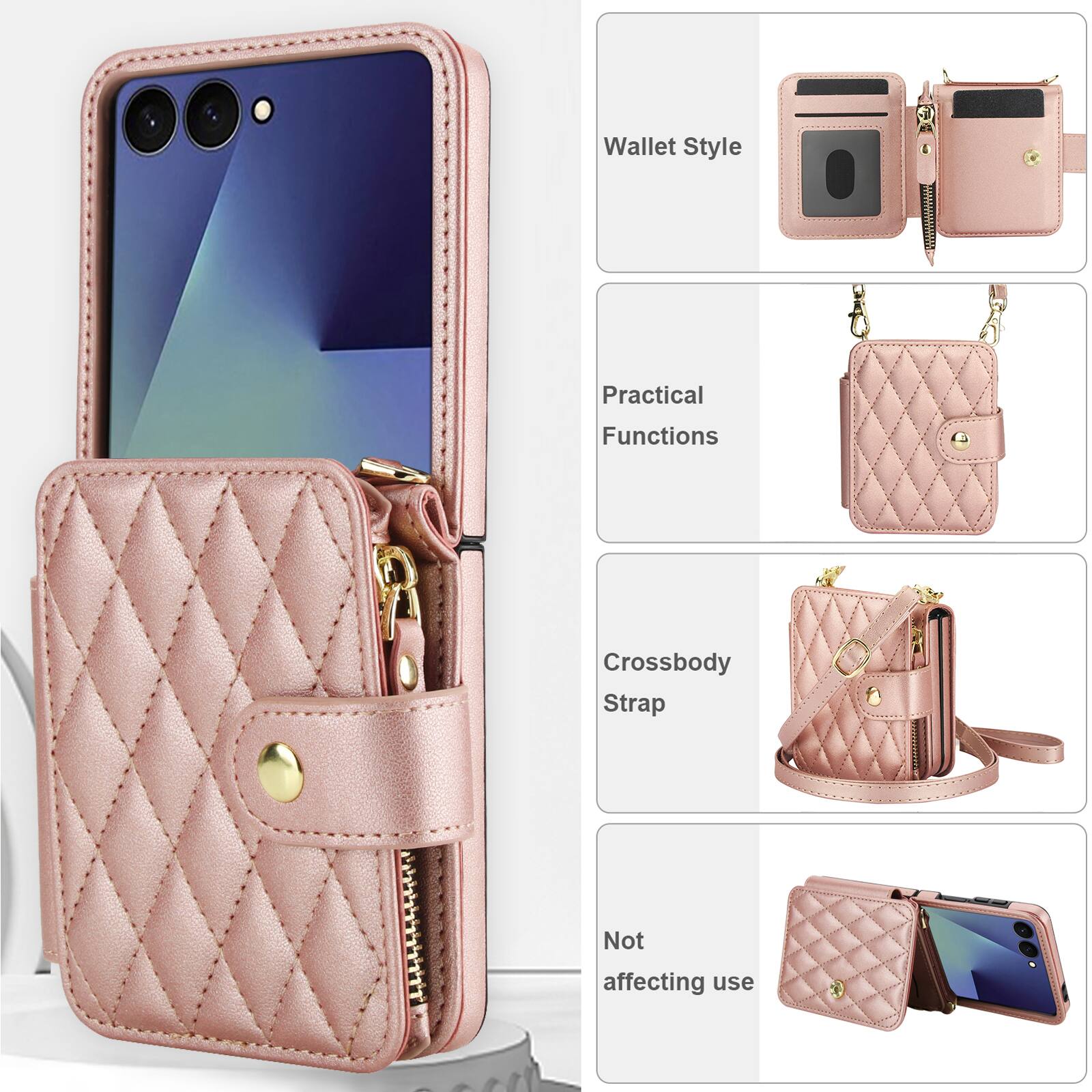 Wallet Style  
Practical Functions  
Crossbody Strap  
Not affecting use