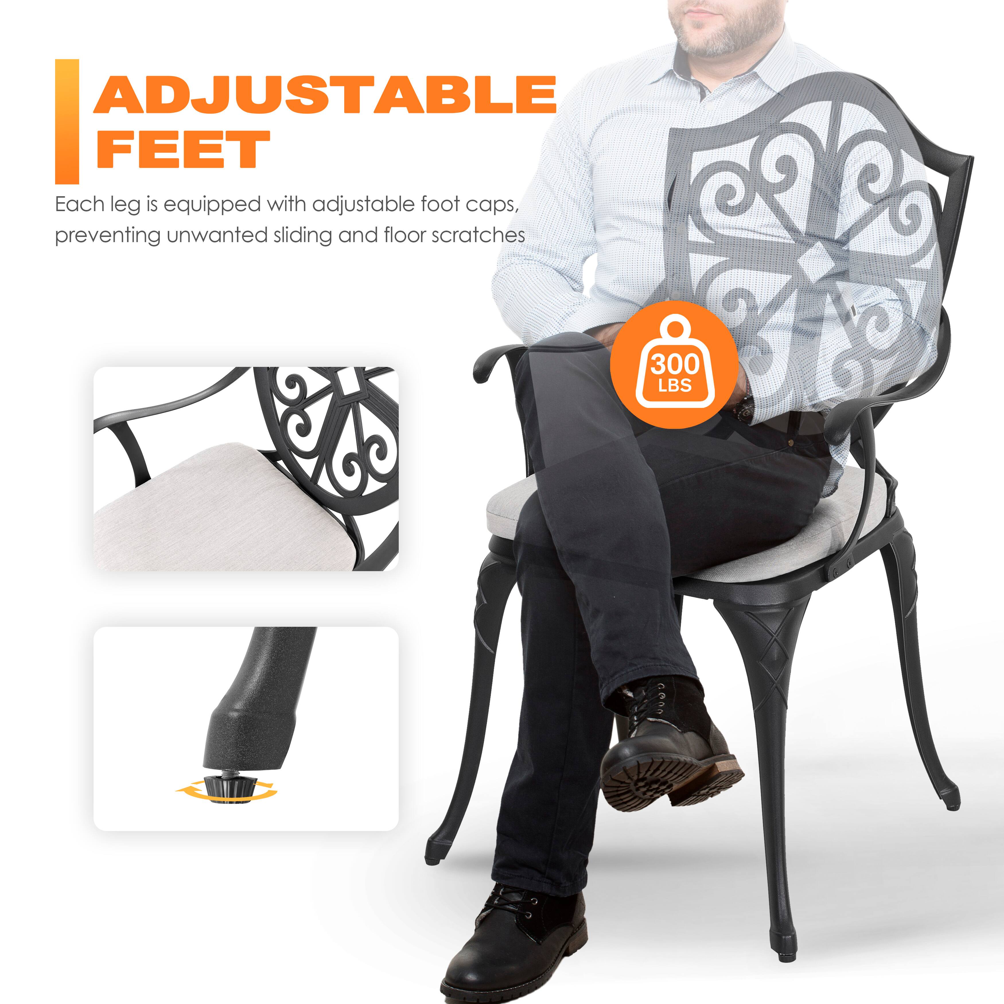 ADJUSTABLE FEET

Each leg is equipped with adjustable foot caps, preventing unwanted sliding and floor scratches.

300 LBS