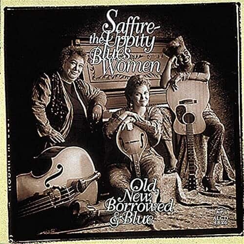 Saffire -- The Uppity Blues Women - Old New Borrowed & Blue   - COMPACT DISCS [CD] price history on PriceWatchPro