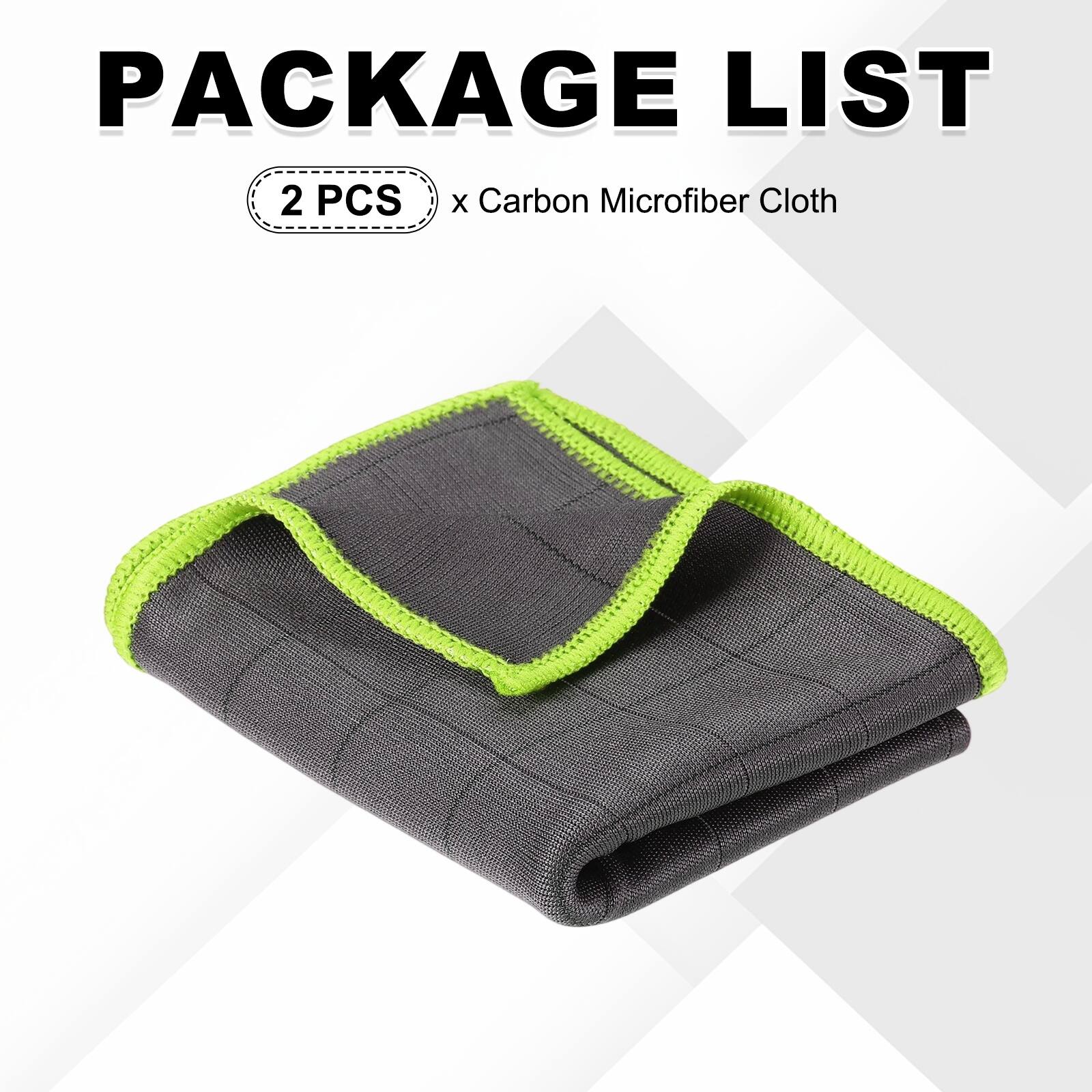 PACKAGE LIST  
2 PCS x Carbon Microfiber Cloth