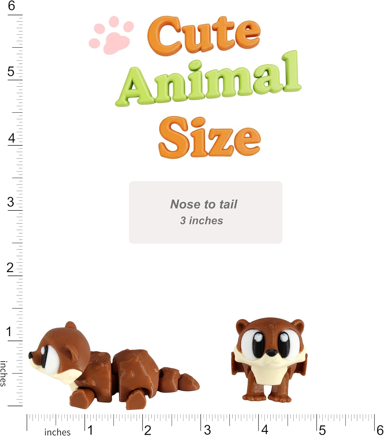 Cute Animal Size

Nose to tail 3 inches