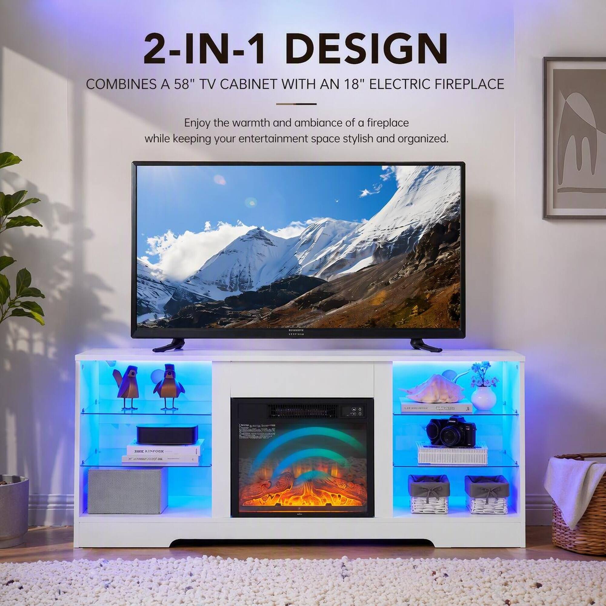 2-IN-1 DESIGN COMBINES A 58" TV CABINET WITH AN 18" ELECTRIC FIREPLACE

Enjoy the warmth and ambiance of a fireplace while keeping your entertainment space stylish and organized.