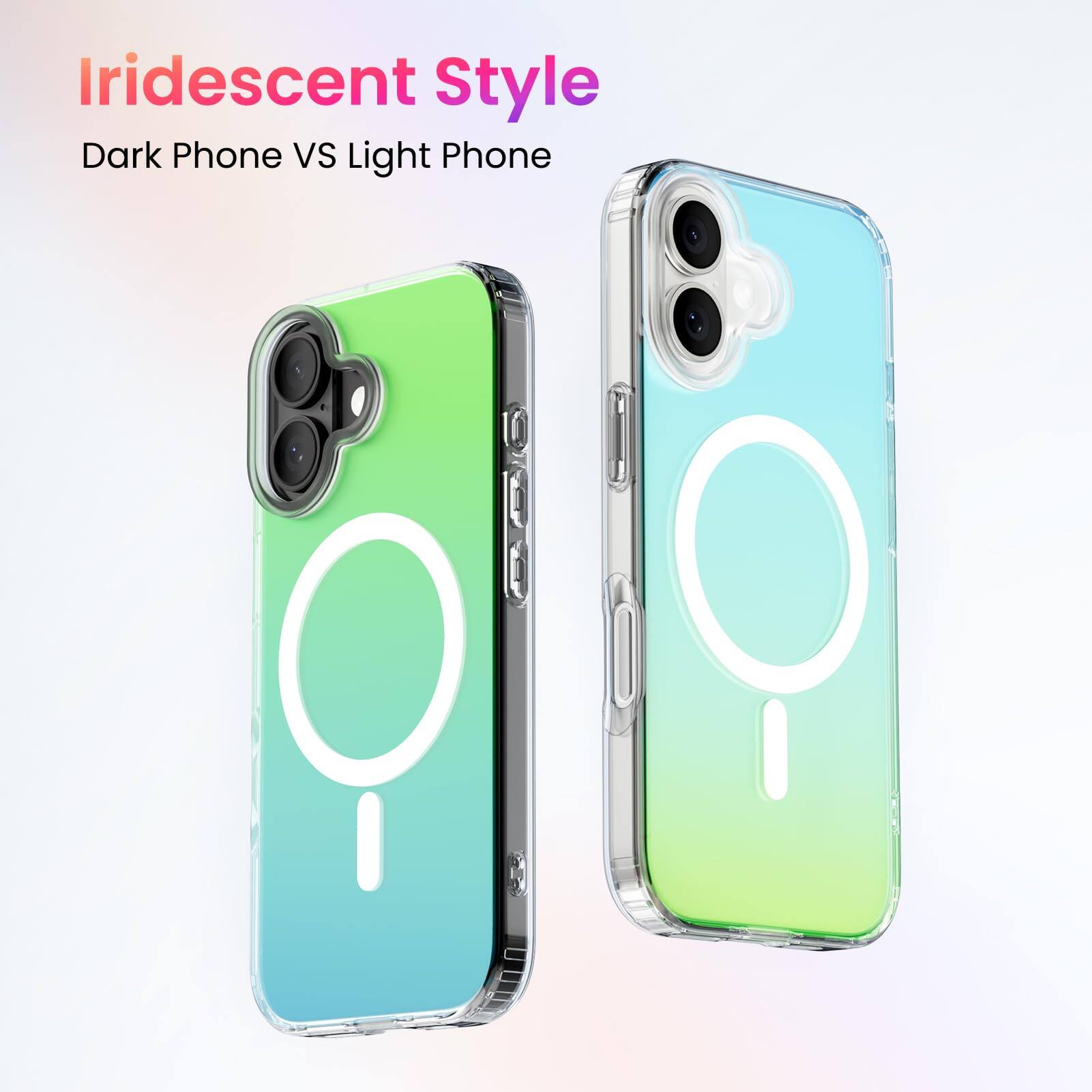 Iridescent Style  
Dark Phone VS Light Phone