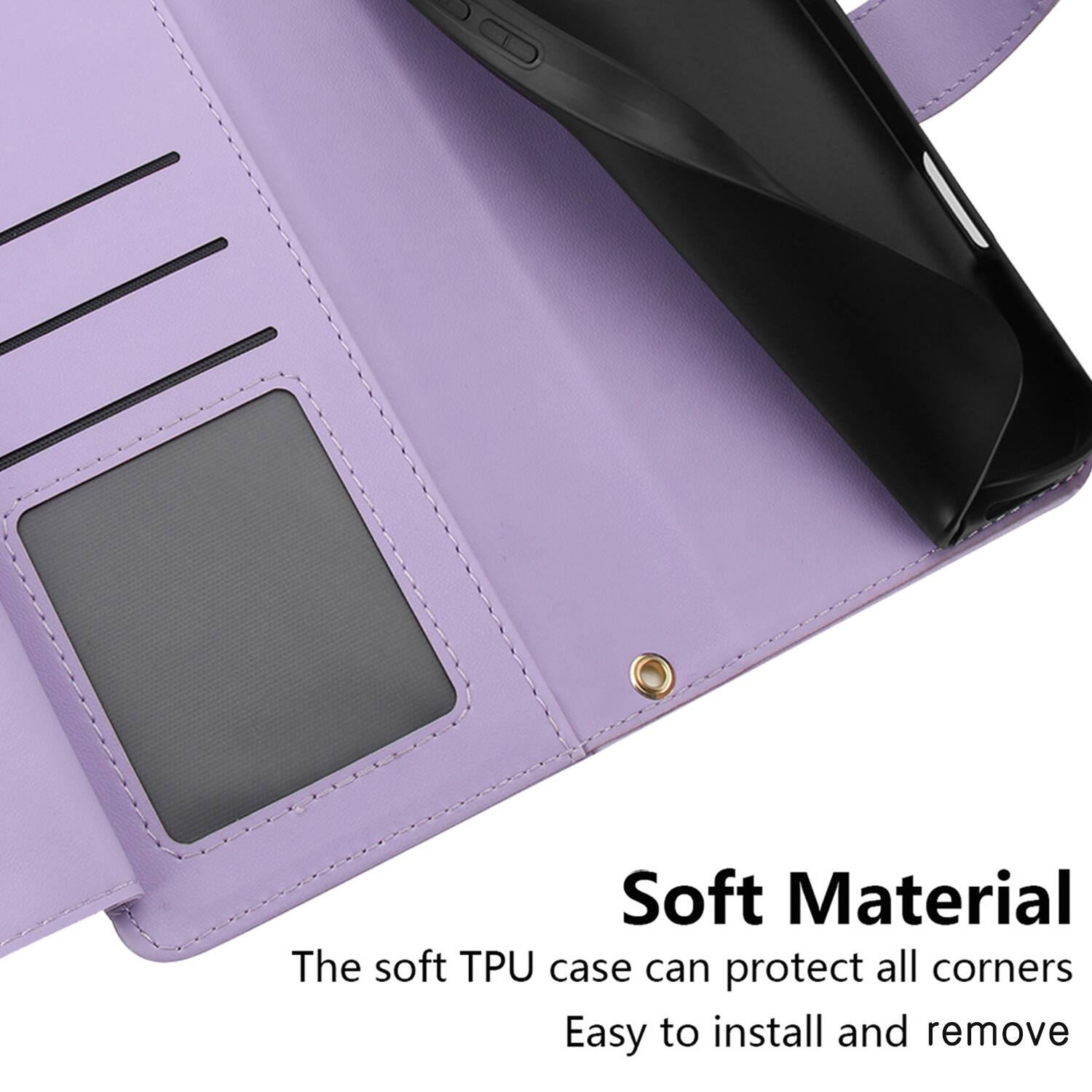 Soft Material  
The soft TPU case can protect all corners  
Easy to install and remove