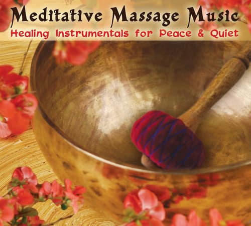 Various Artists - Meditative Massage Music: Healing Instrumentals For Peace & Quiet   - COMPACT DISCS [CD] price history on PriceWatchPro
