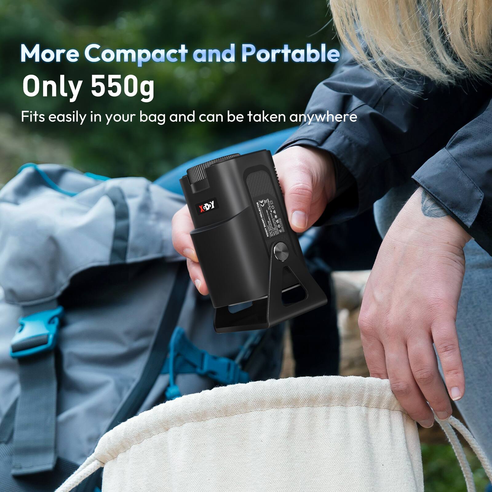 More Compact and Portable  
Only 550g  
Fits easily in your bag and can be taken anywhere
