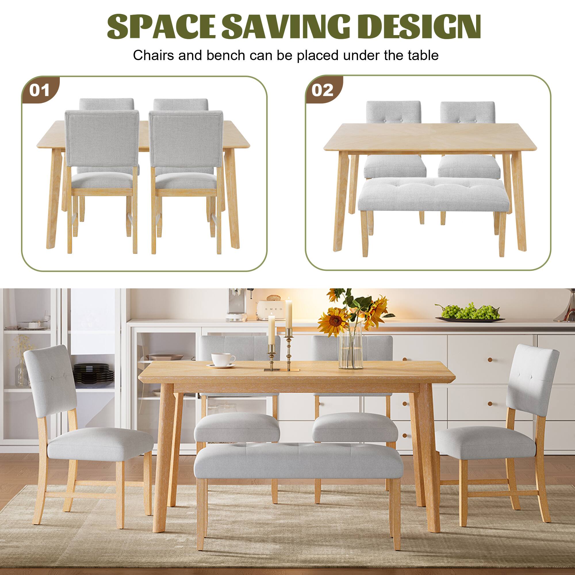 SPACE SAVING DESIGN  
Chairs and bench can be placed under the table  

01  
02