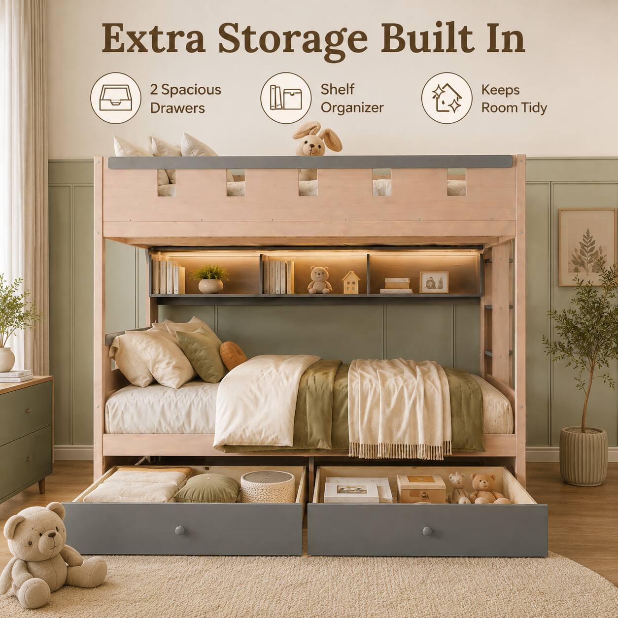 Extra Storage Built In  
2 Spacious Drawers  
Shelf Organizer  
Keeps Room Tidy
