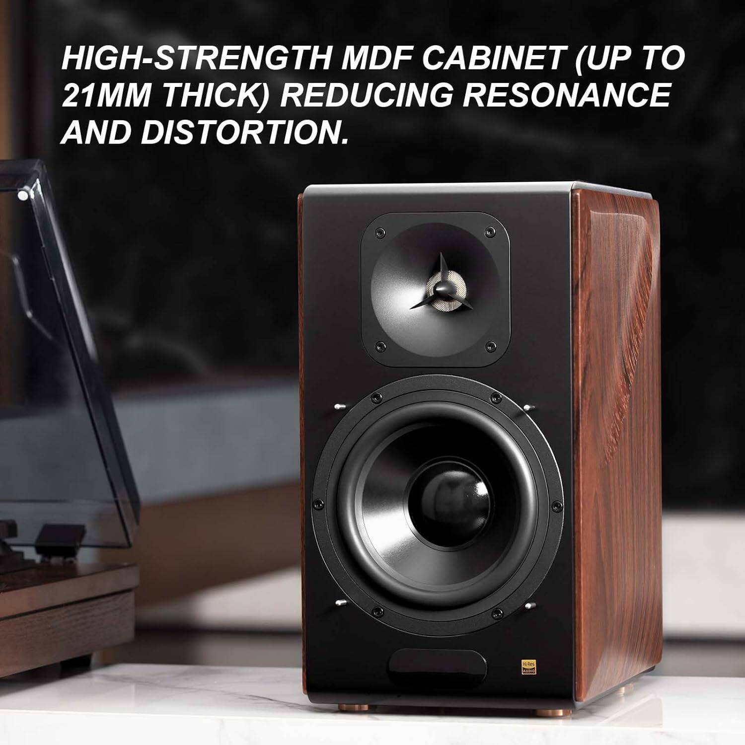 High-strength MDF cabinet (up to 21mm thick) reducing resonance and distortion.
