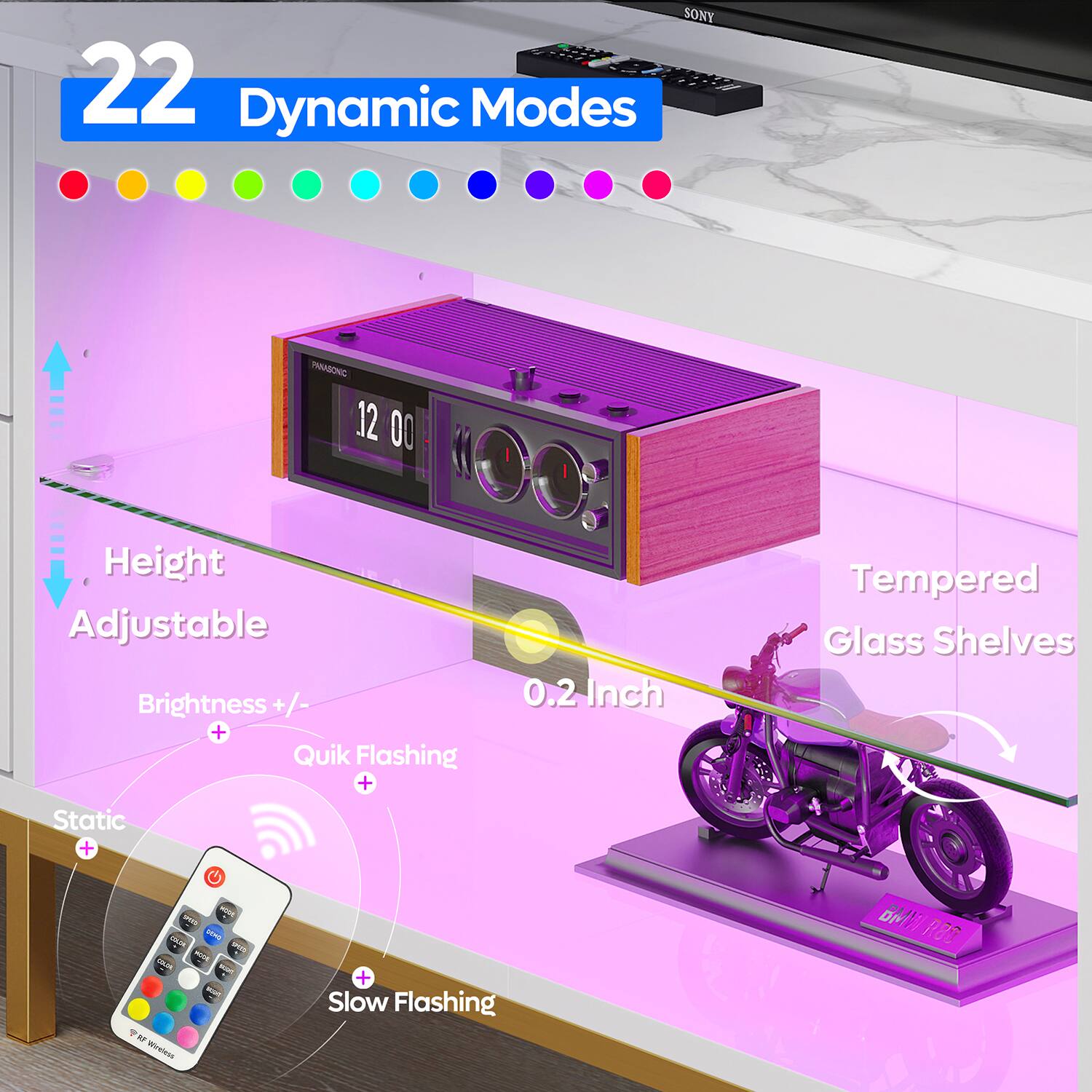 SONY 22 Dynamic Modes PARSCHC 12 00 Height Adjustable Brightness + +/- + Quik Flashing + 0.2 Inch Tempered Glass Shelves Static + G NE -  IS  - + a Wvetess + Slow Flashing BMW R8C