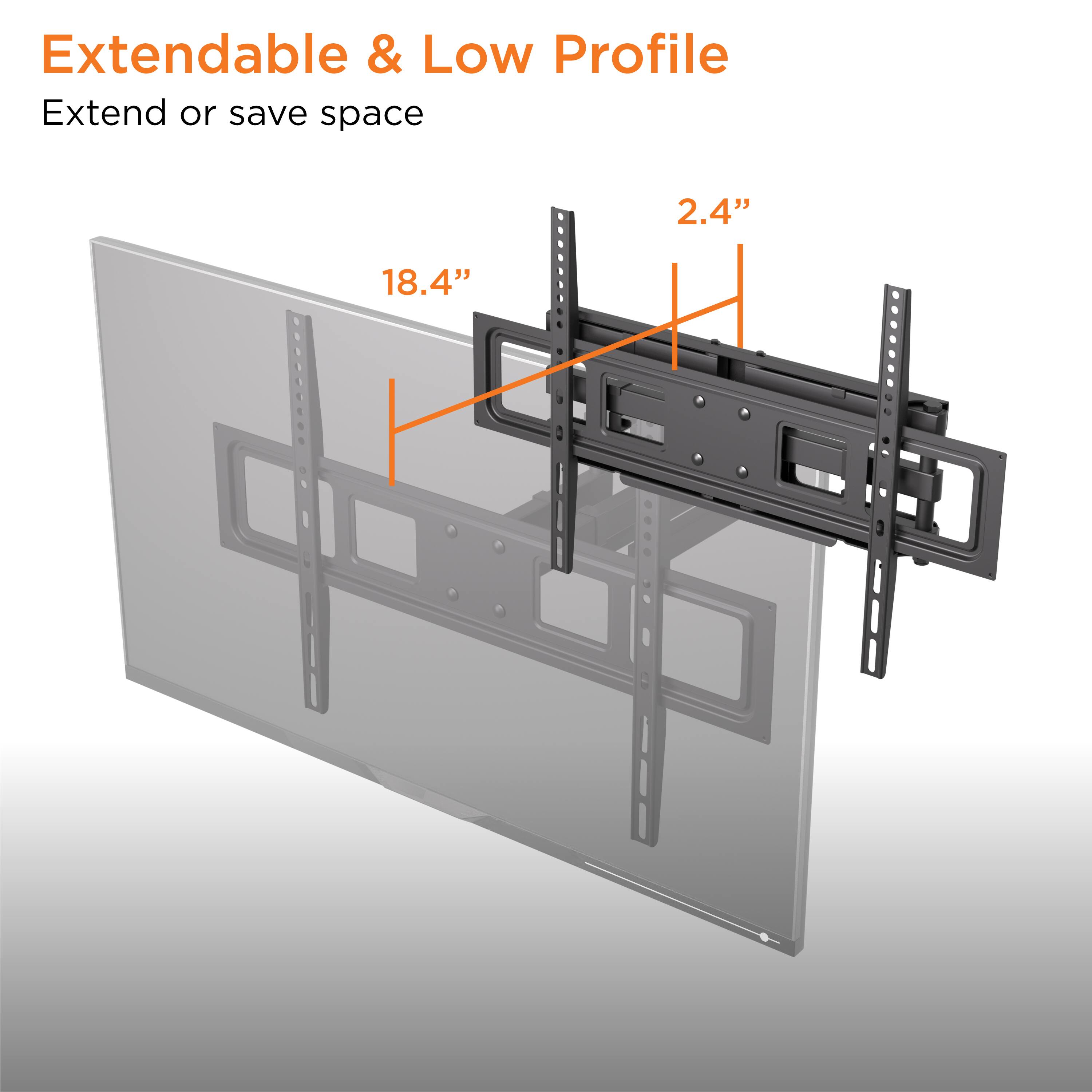 Extendable & Low Profile  
Extend or save space  

2.4"  
18.4"