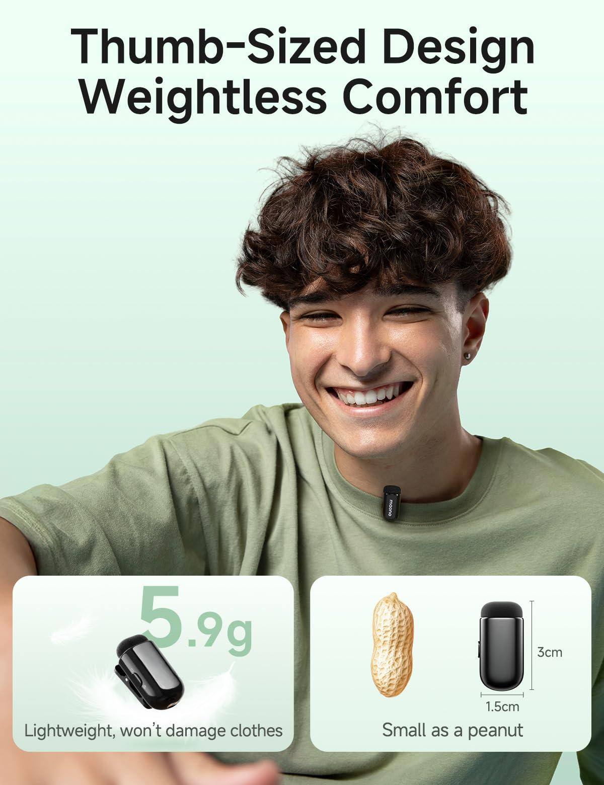 Thumb-Sized Design Weightless Comfort

5.9g  
Lightweight, won't damage clothes

Small as a peanut  
3cm  
1.5cm