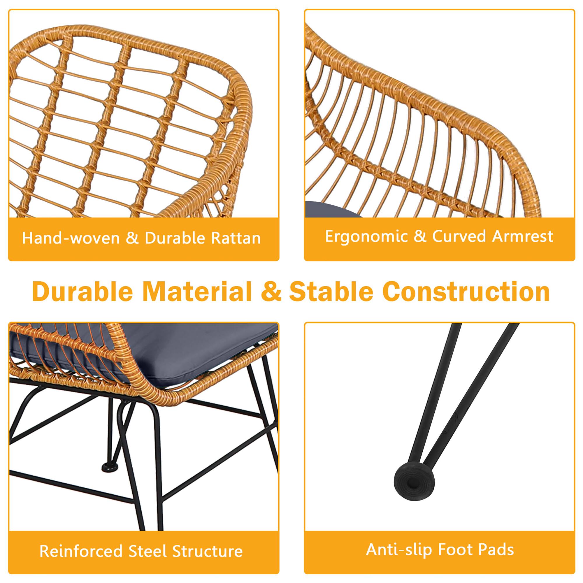 - Hand-woven & Durable Rattan
- Ergonomic & Curved Armrest
- Durable Material & Stable Construction
- Reinforced Steel Structure
- Anti-slip Foot Pads