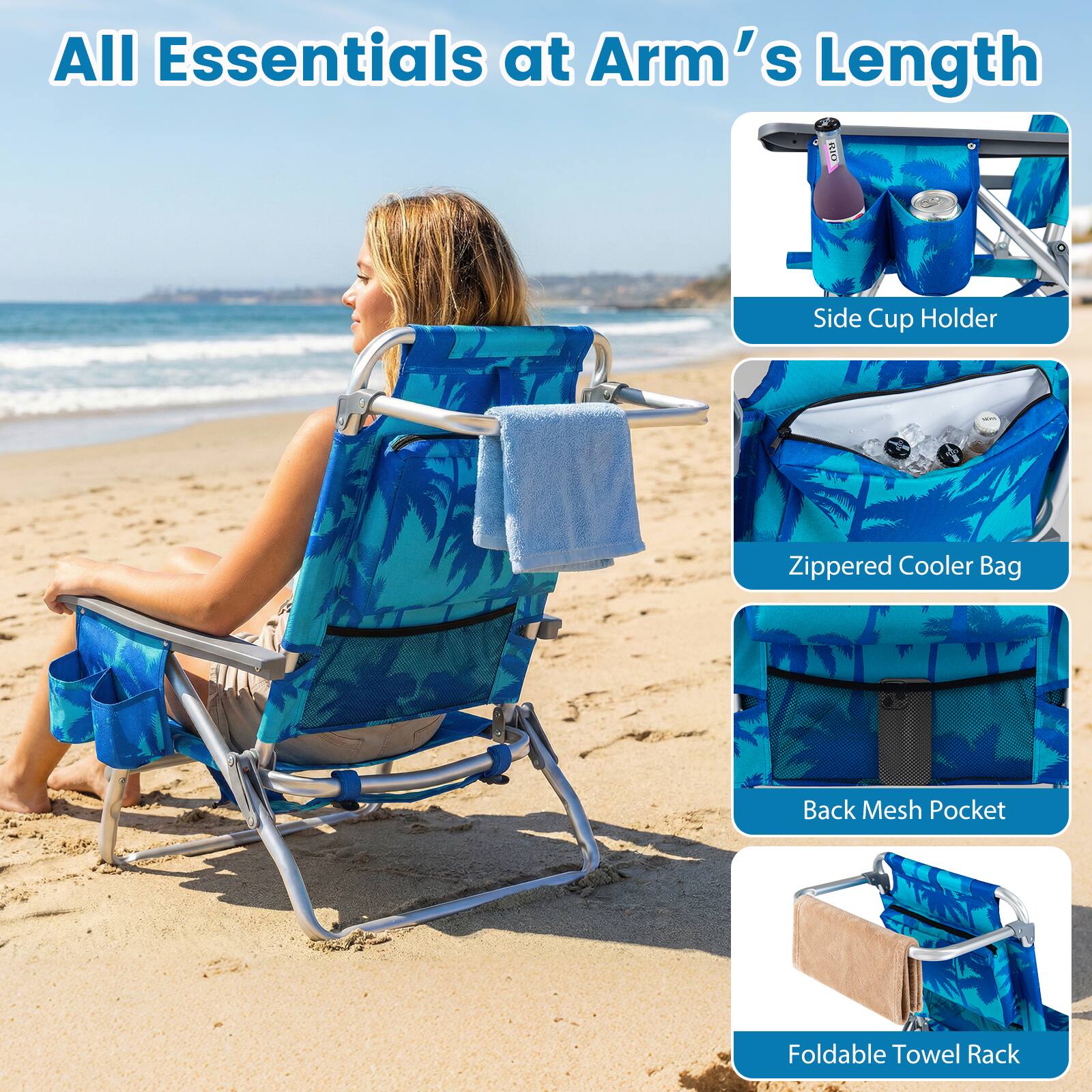 All Essentials at Arm's Length

- Side Cup Holder
- Zippered Cooler Bag
- Back Mesh Pocket
- Foldable Towel Rack