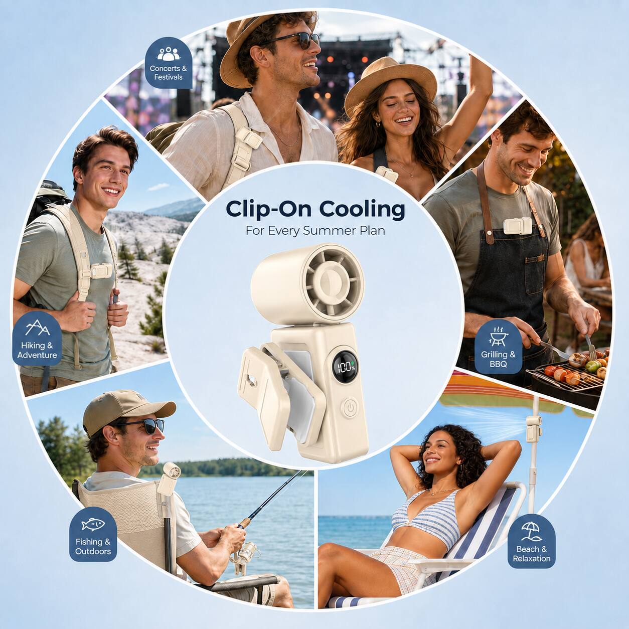 Concerts & Festivals  
Clip-On Cooling For Every Summer Plan  
Hiking & Adventure  
Grilling & BBQ  
Fishing & Outdoors  
Beach & Relaxation