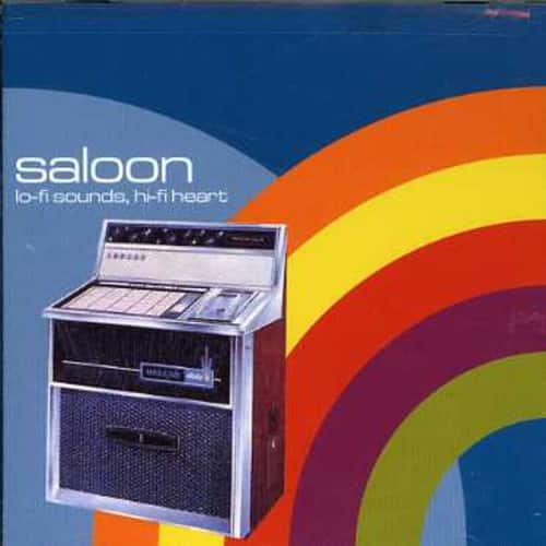 Saloon - Lo-Fi Sounds, Hi-Fi Heart  - COMPACT DISCS