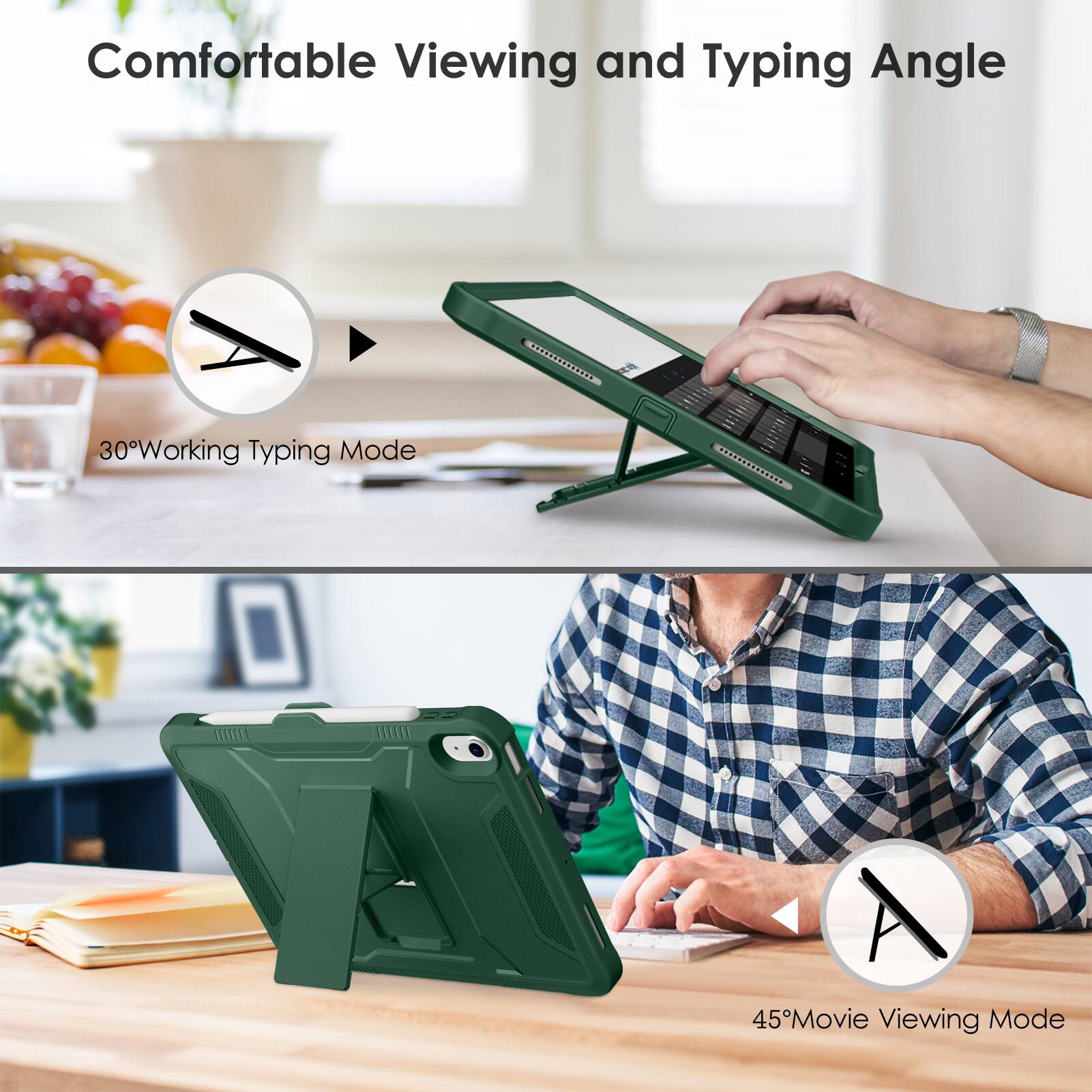 Comfortable Viewing and Typing Angle

30° Working Typing Mode

45° Movie Viewing Mode