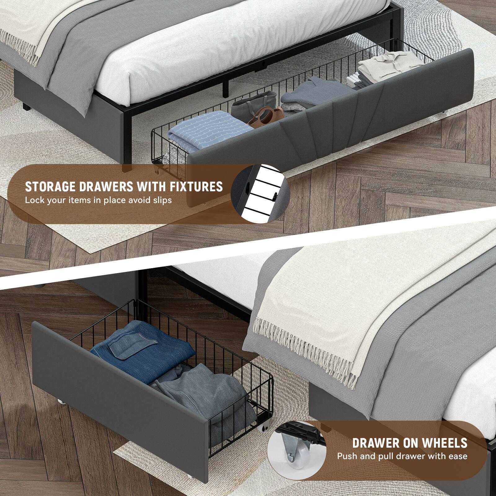 STORAGE DRAWERS WITH FIXTURES Lock your items in place avoid slips

DRAWER ON WHEELS Push and pull drawer with ease