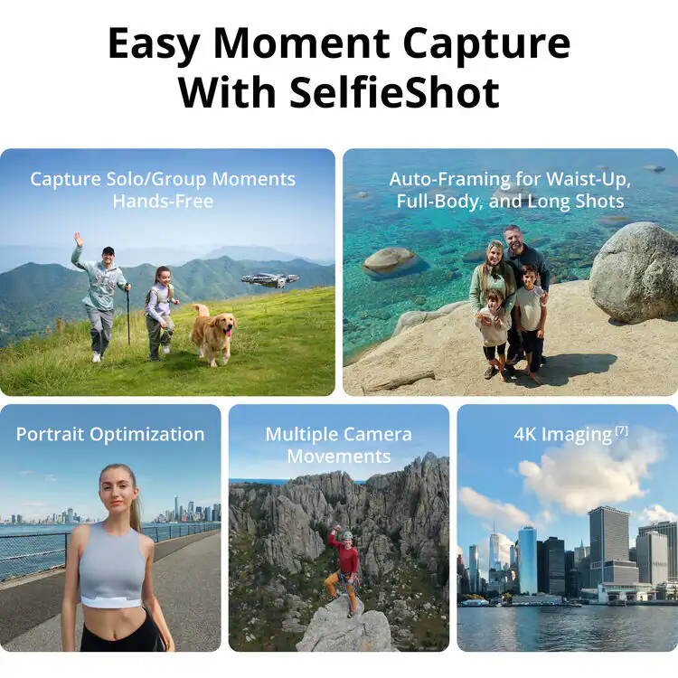 Easy Moment Capture With SelfieShot

Capture Solo/Group Moments Hands-Free

Auto-Framing for Waist-Up, Full-Body, and Long Shots

Portrait Optimization

Multiple Camera Movements

4K Imaging(7)