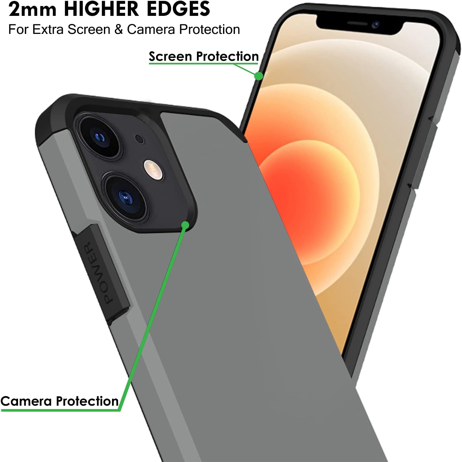2mm HIGHER EDGES  
For Extra Screen & Camera Protection  

Screen Protection  
Camera Protection
