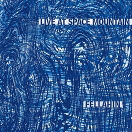 Fellahin - Live At Space Mountain - VINYL LP